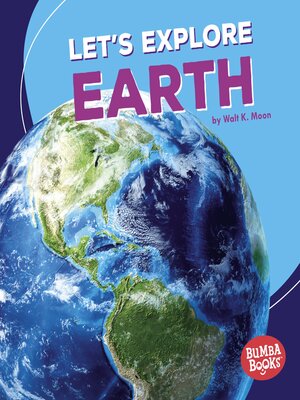cover image of Let's Explore Earth